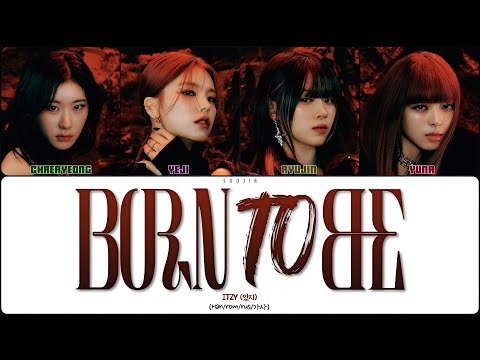 Видео: ITZY - BORN TO BE (ПЕРЕВОД | КИРИЛЛИЗАЦИЯ | COLOR CODED LYRICS)