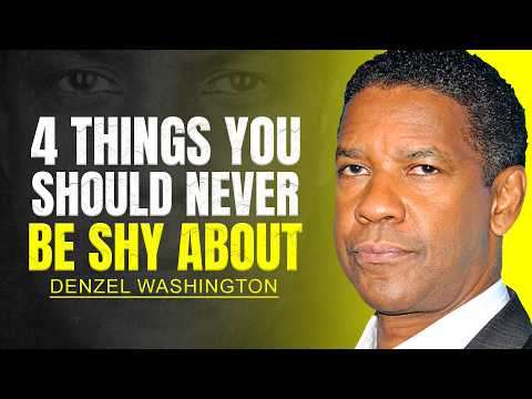 Видео: 4 вещи, которых вам никогда не следует стесняться — мотивация Дензела Вашингтона
