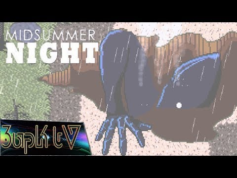 Видео: Midsummer night №2 [Древнее божество]