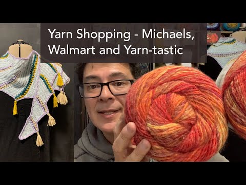 Видео: 322 Покупка пряжи — Michaels, Walmart, Yarntastic