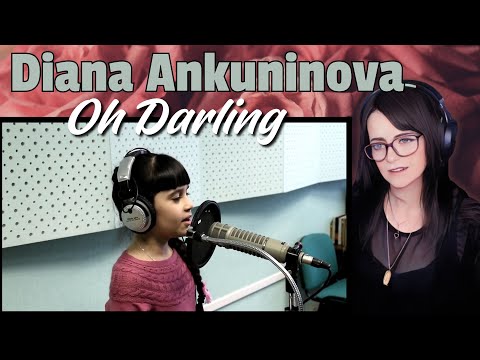 Видео: Diana Ankudinova (Диана Анкудинова) - Oh, Darling! (Age 10) | REACTION | First Time Hearing