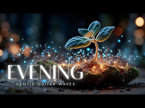 Видео: Акустическая Чиллинг Гитара для Учебы и Фокуса 🎶 Расслабляющая Фоновая Музыка для Концентрации