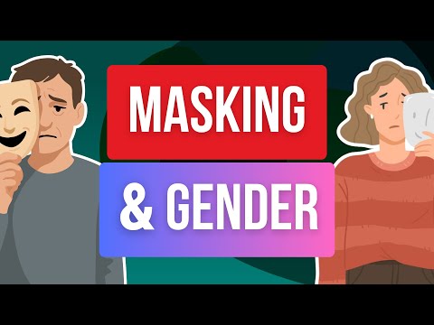 Видео: Аутистическая маскировка у мужчин и женщин — в чем разница?