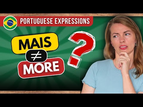 Видео: Как использовать «MAIS» на бразильском португальском языке, как носитель языка