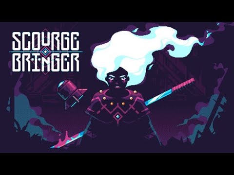 Видео: начало ► Scourge Bringer 