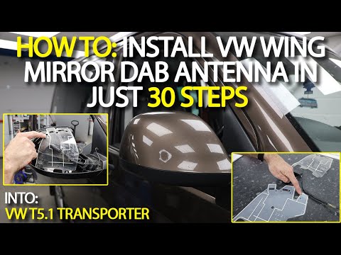 Видео: Как установить антенну DAB на боковое зеркало VW всего за 30 шагов
