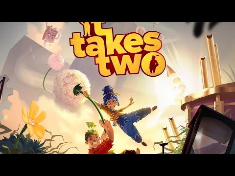 Видео: IT TAKES TWO. Кооп со Славой. запись стрима 1