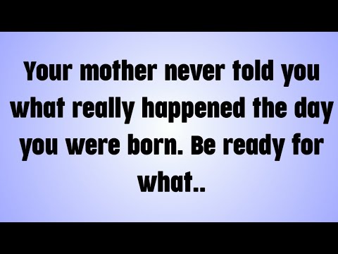 Видео: 💸 Твоя мать никогда не рассказывала тебе, что на самом деле произошло в день твоего рождения. Буд...