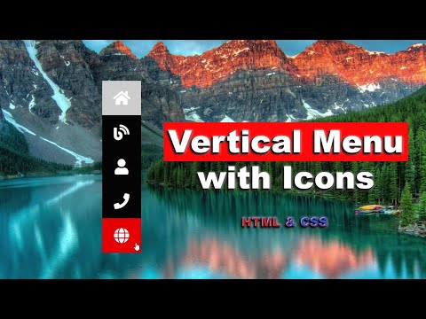 Видео: Вертикальное меню с иконками используя HTML & CSS шаг за шагом || Vertical menu with icons using CSS