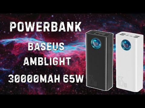 Видео: Лучший powerbank на сегодня Baseus Amblight 30000mAh 65W