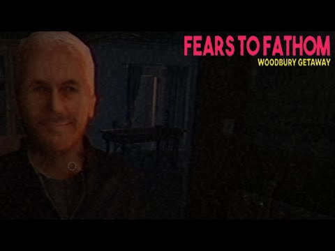 Видео: МАНЬЯК СОСЕД \|/ Fears to Fathom - Woodbury Getaway #2