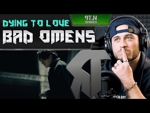 Видео: BAD OMENS - Dying To Love (РЕАКЦИЯ)