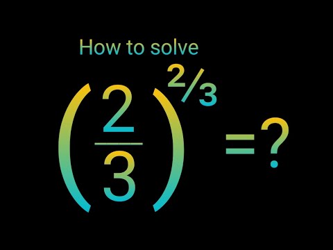 Видео: (2/3)⅔=? Хорошие показатели степеней, упрощение математики, трюк с математическими задачами Гарва...