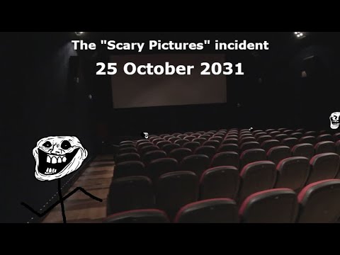 Видео: (Тролли) Инцидент «Страшные картинки» 25 октября 2031 года (предупреждение о серьёзном скримере)