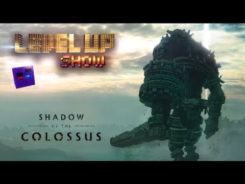 Видео: Level Up show, 3 сезон, 3 серия  Обзор Shadow of the Colossus