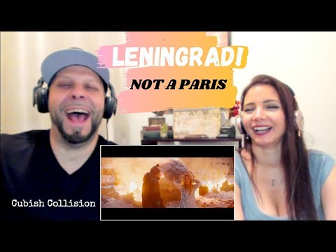 Видео: LENINGRAD! First Time Watching NOT A PARIS! Ленинград - Не Париж