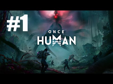 Видео: Once Human прохождение релиза #2