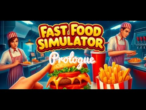 Видео: ресторан быстрого питания ▶ Fast Food Simulator: Prologue