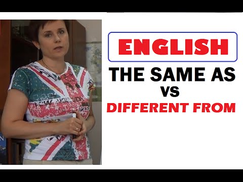 Видео: THE SAME AS || DIFFERENT FROM || МЕТОДЫ СРАВНЕНИЯ В АНГЛИЙСКОМ