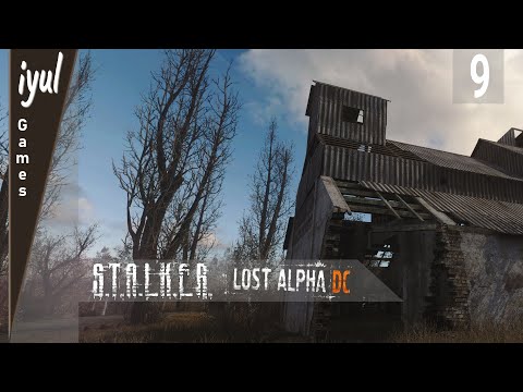 Видео: S.T.A.L.K.E.R. Lost Alpha DC: Снова в Зону | №9 ►