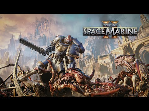 Видео: Warhammer 40,000: Space Marine 2 в коопе. Финал.