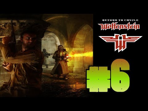 Видео: Прохождение Real Return To Castle Wolfenstein #6 Сопровождение Танка И Баг