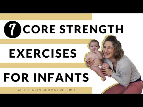 Видео: 7 упражнений на развитие силы корпуса для младенцев от 6 месяцев и старше