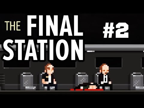 Видео: The Final Station - Один из нас не выжил! #2