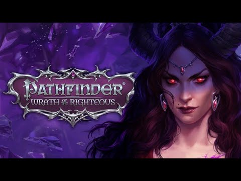 Видео: Pathfinder - Wrath of the Righteous | Хто я