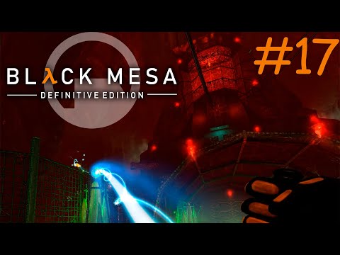 Видео: НА ЗАВОД - Black Mesa #17