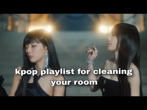 Видео: kpop playlist для уборки твоей комнаты / kpop playlist for cleaning your room ♥️
