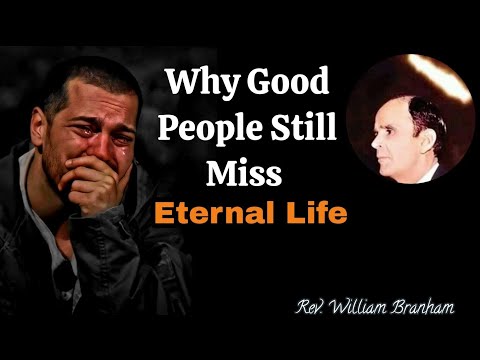 Видео: Самая трагическая ошибка, которую может совершить хороший человек || Уильям Бранхам