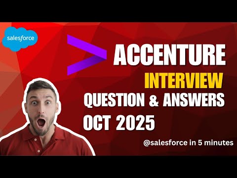 Видео: Вопросы для собеседования Accenture для разработчиков Salesforce | 4+ лет | ОКТЯБРЬ 2025