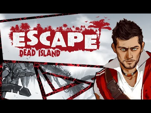 Видео: Escape Dead Island часть 1 (стрим с player00713)