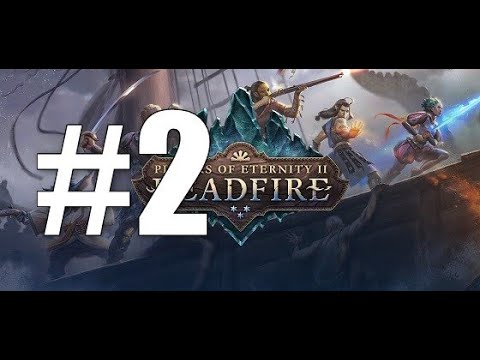 Видео: Порт-Маже | Прохождение на макс. сложности | Pillars of Eternity II: Deadfire | #2