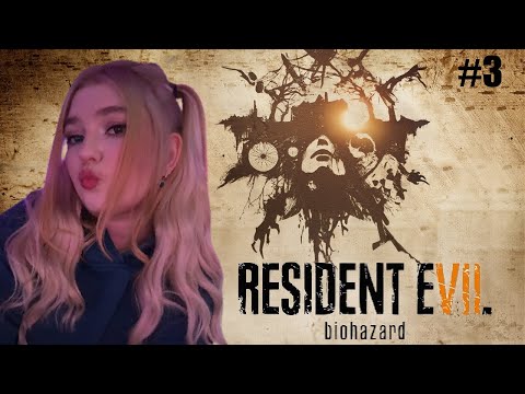 Видео: ПОДВАЛ МОНСТРОВ ► Resident Evil 7: Biohazard ►#3