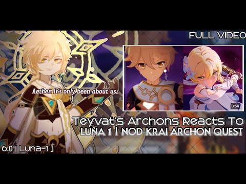 Видео: Реакция архонтов Тейвата на поиски архонтов НОД-КРАИ (ПОЛНАЯ ВЕРСИЯ) | GL2 X TEYVAT |`BY — @fabiy...