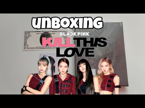 Видео: распаковка альбома BLACKPINK KILL THIS LOVE (black ver) / Umboxing BLACKPINK album / kpop album 💖