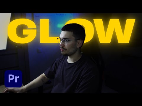 Видео: Как СДЕЛАТЬ эффект СВЕЧЕНИЯ в Premiere Pro
