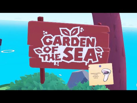 Видео: Garden of the Sea VR / Прохождение / Playthrough / No Commentary / #1