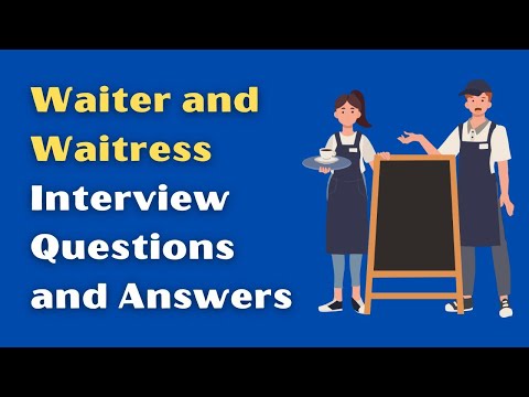 Видео: Вопросы и ответы на собеседовании официантов и официанток