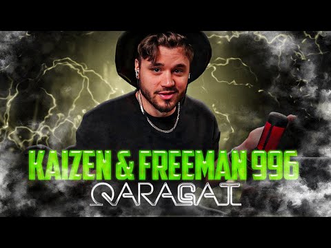 Видео: kaizen & FREEMAN 996 - Qaragat РЕАКЦИЯ!