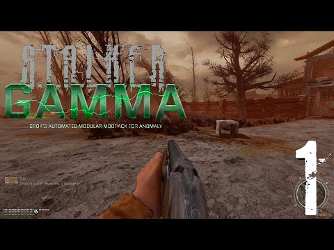 Видео: S.T.A.L.K.E.R. G.A.M.M.A. ДЕНЬ 1