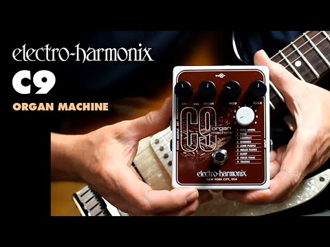Видео: Органная машина Electro-Harmonix C9 (демонстрация педали EHX от Билла Рупперта)