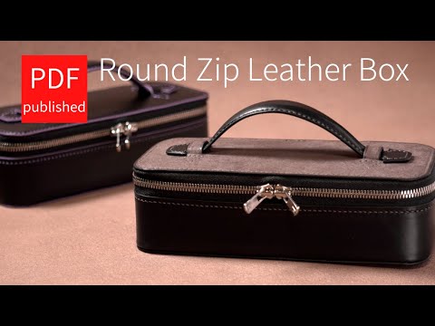 Видео: Как сделать круглую кожаную коробку на молнии (пошив пенек) / выкройка в PDF / поделка из кожи
