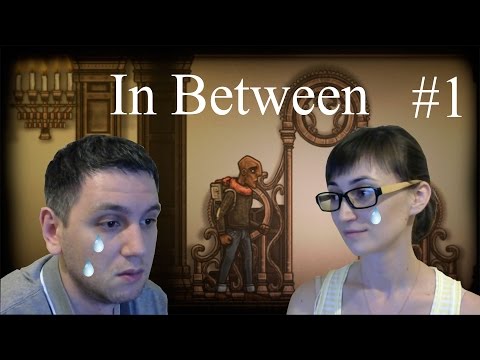 Видео: In Between Прохождение