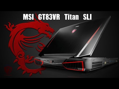 Видео: Видео обзор ноутбука MSI GT83VR 6RF Titan SLI