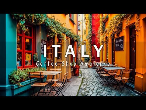 Видео: Атмосфера итальянской кофейни - итальянская музыка | Боссанова Джаз для хорошего настроения #56
