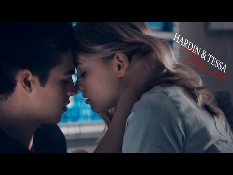 Видео: ► HARDIN ⬥ TESSA || ТЫ МОЕ [After We Collided/После.Глава 2]