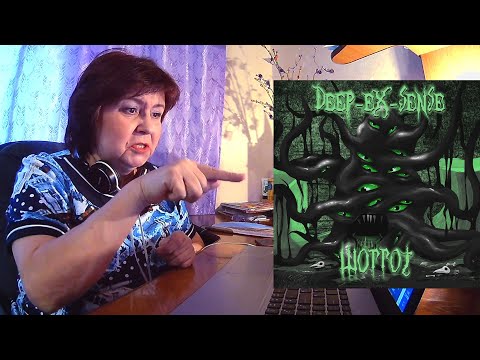 Видео: Мама слушает Deep-Ex-Sense - "Шоггот", "Инквизитор всегда прав"//Реакция